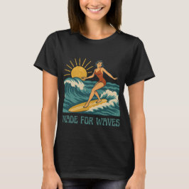 Tillverkad för vågor | Retro Kalifornien Surf Girl T Shirt