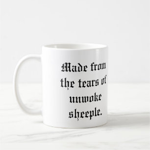 Tillverkad från tårar av ej vaknat fårkaffe Mugg