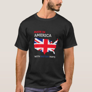 Tillverkad i Amerika med brittiska delar - Storbri T Shirt