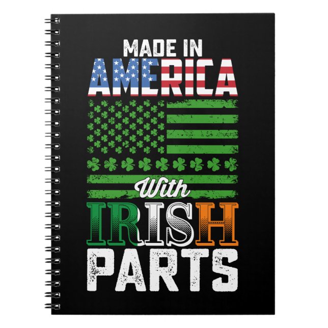 Tillverkad i Amerika med Irish Parts St patrick's  Anteckningsbok (Framsidan)