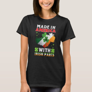 Tillverkad i Amerika med irländska reservdelar, ir T Shirt