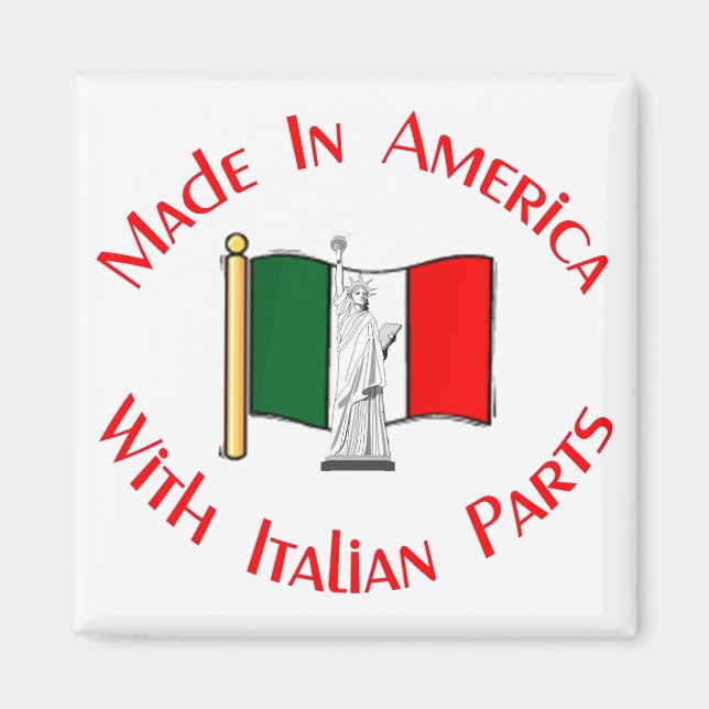 Tillverkad i Amerika med italienska Parts Magnet (Framsidan)