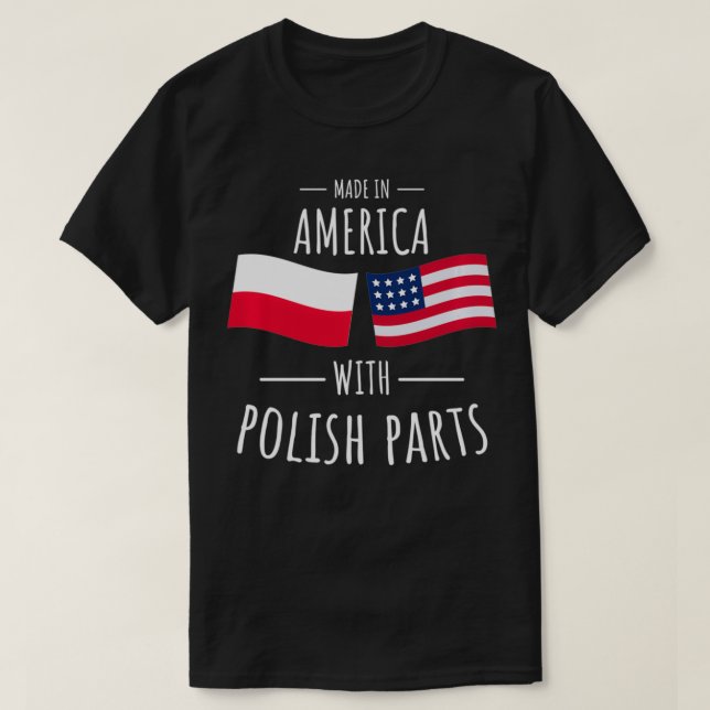 Tillverkad i Amerika med polska reservdelar, ameri T Shirt (Design framsida)