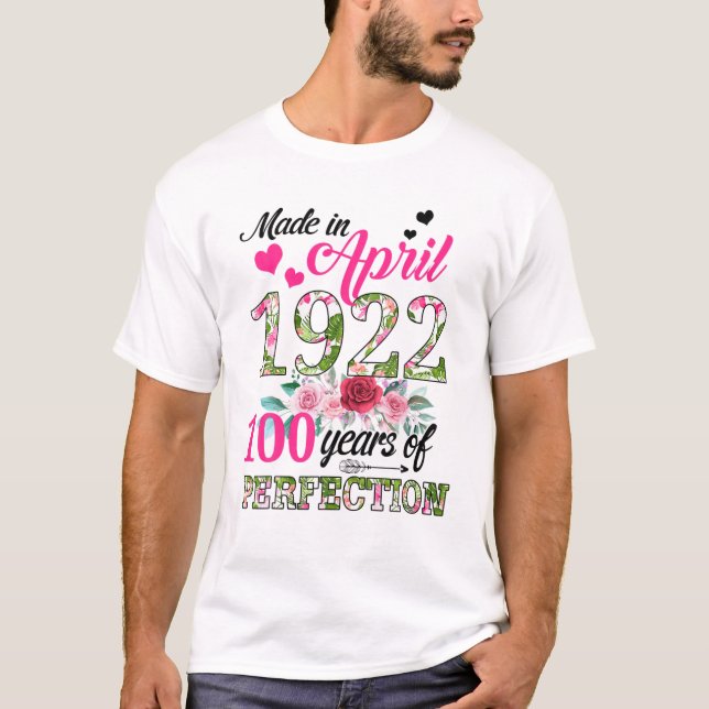 Tillverkad i april 1922 Blommigt 100 år gammal 100 T Shirt (Framsida)