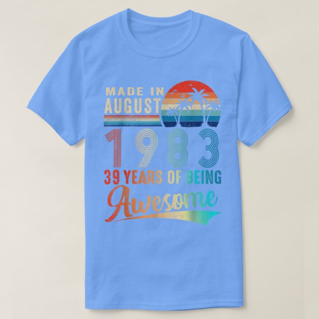 Tillverkad i augusti 1983 39 år av Fantastisk Vint T Shirt (Design framsida)