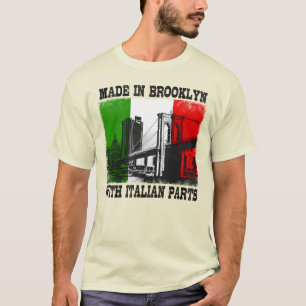 Tillverkad i Brooklyn med italienska delar Roligt T Shirt