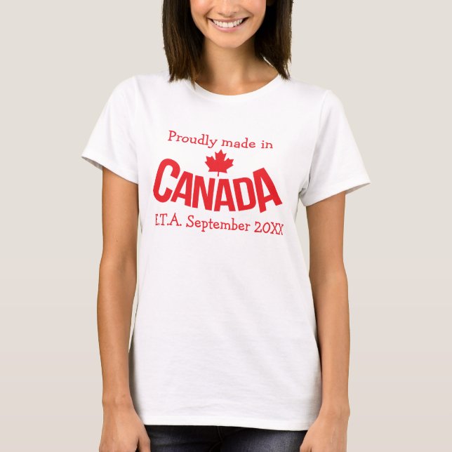 Tillverkad i Canada E.T.A. moderskap flagga T Shirt (Framsida)