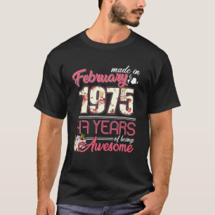 Tillverkad i februari 1975 Blommigt 45 år gammal 4 T Shirt
