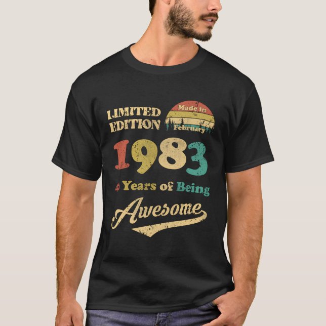 Tillverkad i februari 1983 40 år av Fantastisk T Shirt (Framsida)
