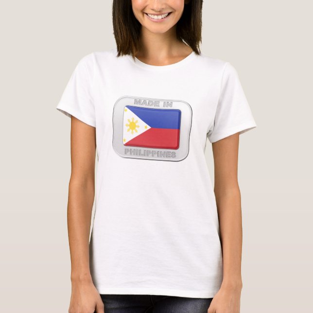 Tillverkad i Filippinerna T Shirt (Framsida)