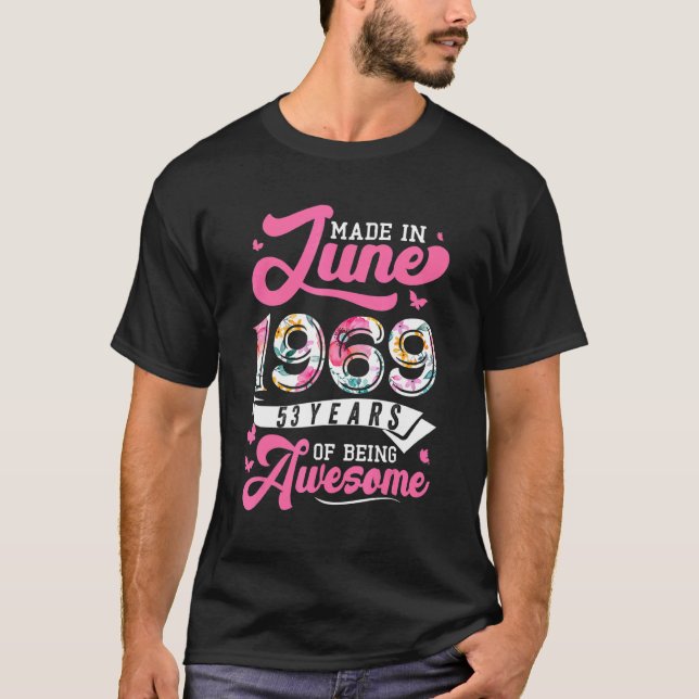 Tillverkad i juni 1969 Blommigt 53 år gammal 53:e  T Shirt (Framsida)