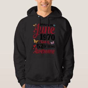Tillverkad i juni 1970 Grattis på födelsedagen 52  Hoodie