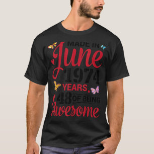 Tillverkad i juni 1974 Grattis på födelsedagen 48 T Shirt