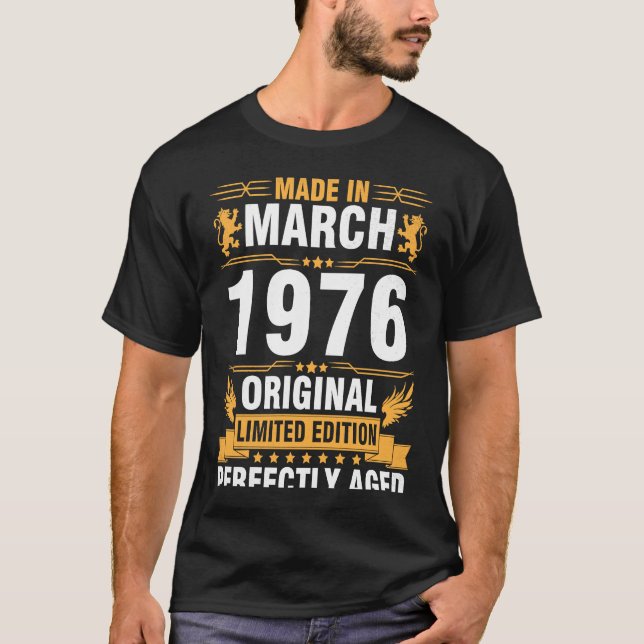 Tillverkad i mars 1976 Original Ltd Edition Perfek T Shirt (Framsida)