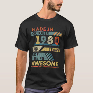Tillverkad i oktober 1980 40 år gammal 40:e födels t shirt