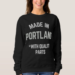 Tillverkad i Portland Slogan född i Portland T Shirt