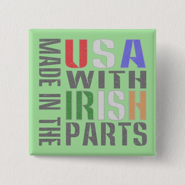 Tillverkad i USA Irish Parts Knapp (Framsida)