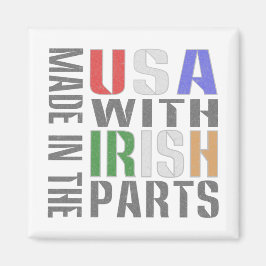 Tillverkad i USA Irish Parts Magnet