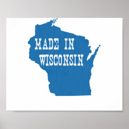 Tillverkad i Wisconsin Poster
