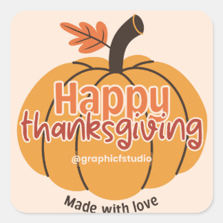 Tillverkad med Kärlek Happy thanksgiving Fyrkantigt Klistermärke