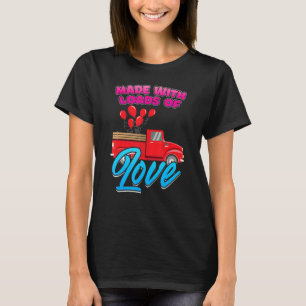 Tillverkad med last från Kärlek Valentines day T Shirt