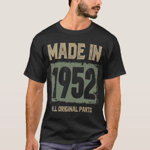 Tillverkade 1952 alla originaldelar t shirt