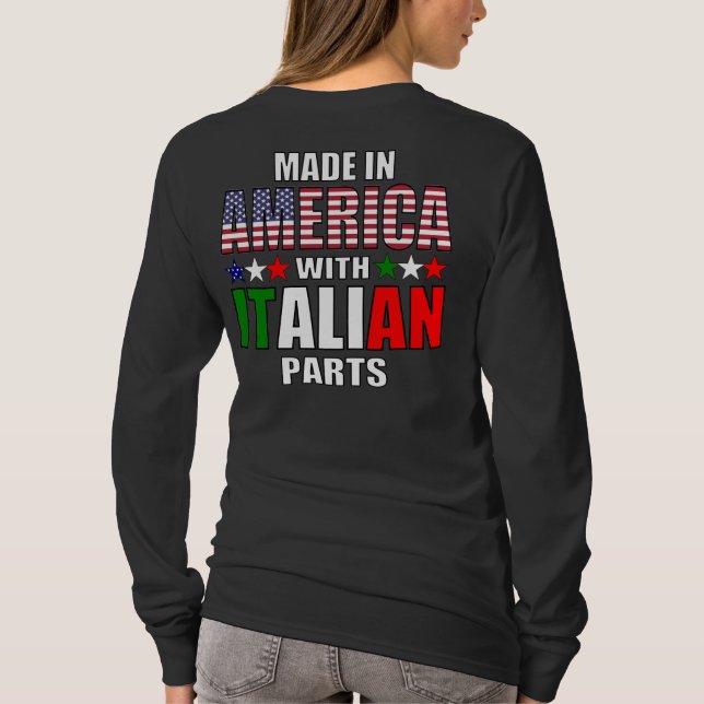 Tillverkade i Amerika med italienska delar T Shirt (Baksida)