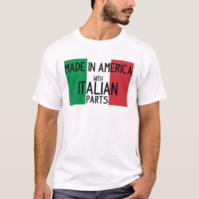 Tillverkade i Amerika med italienska delar T-shirt (Framsida)