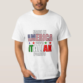 Tillverkade i Amerika med italienska delar T Shirt