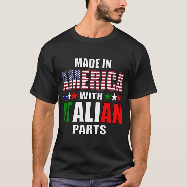 Tillverkade i Amerika med italienska delar T Shirt (Framsida)
