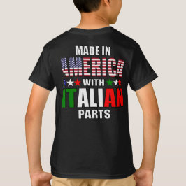 Tillverkade i Amerika med italienska delar T Shirt