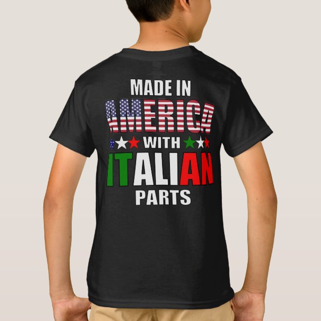 Tillverkade i Amerika med italienska delar T Shirt (Baksida)