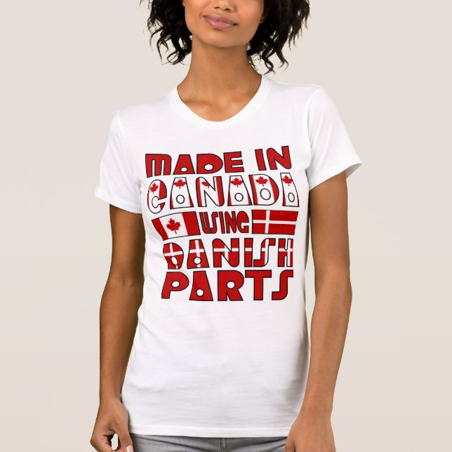 Tillverkade i Kanada Danska delar T Shirt (Framsida)