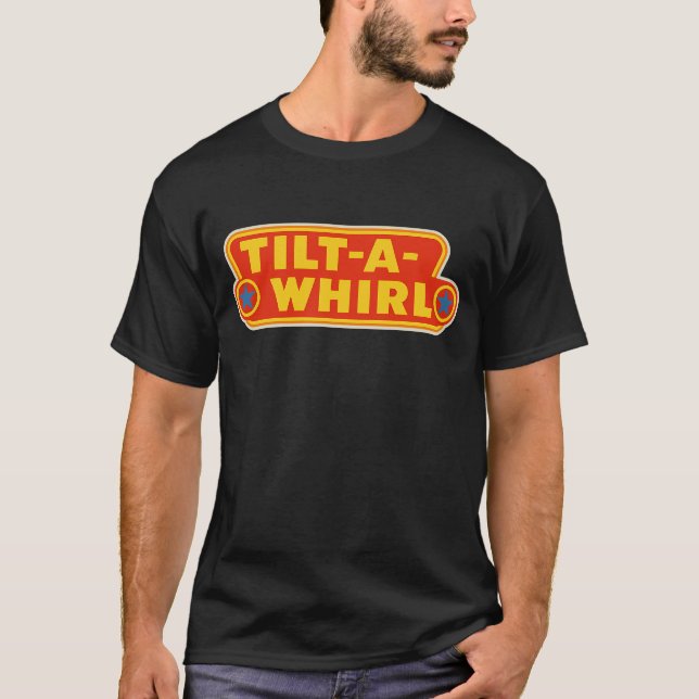 TILT-A-WHIRL Retro carnival-stil T Shirt (Framsida)