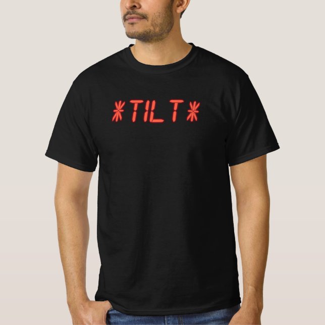 Tilt Funny Pinball T Shirt (Framsida)