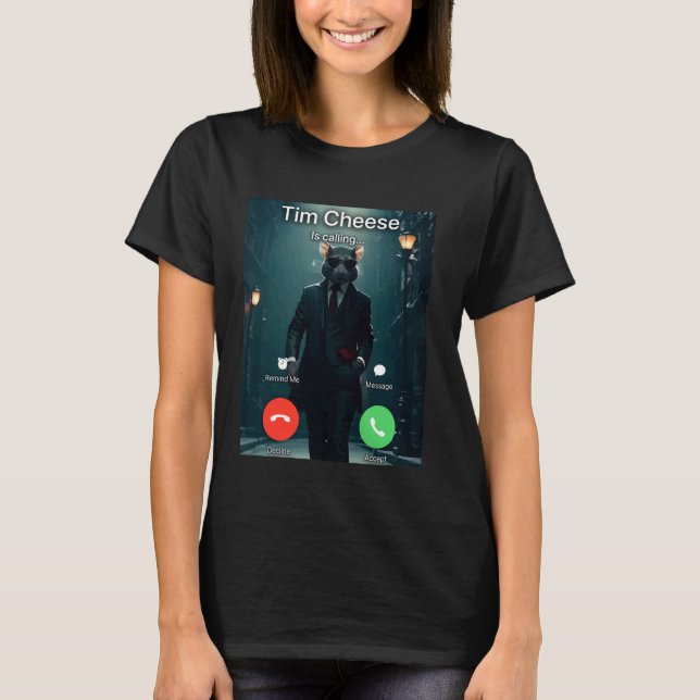 Tim Cheese meme T Shirt (Framsida)