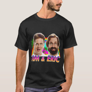 Tim och Eric Tim och Eric - Ugly T Shirt