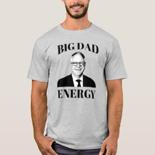 Tim Walz Big Pappa Energy T Shirt