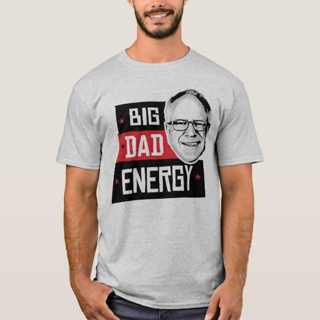 Tim Walz Big Pappa Energy T Shirt (Framsida)