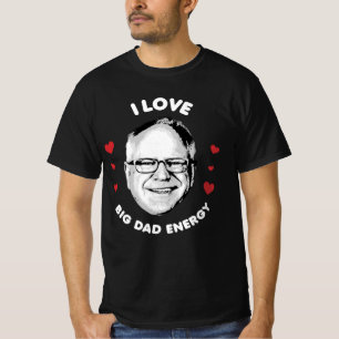 Tim Walz Big Pappa Energy T Shirt