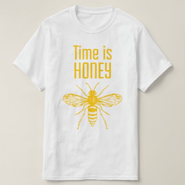 Time är honung t shirt (Design framsida)