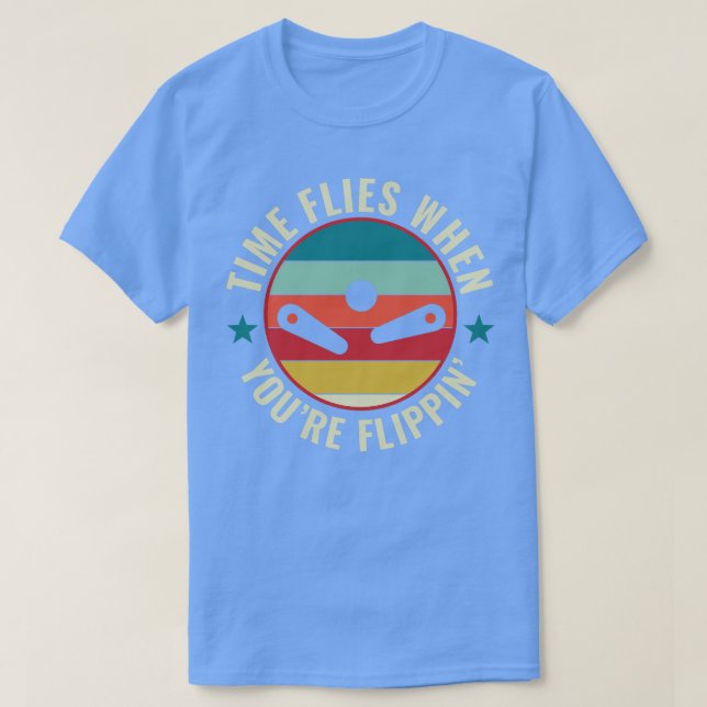 Time Flies Pinball Maskiner Arcade Funny Game Retr T Shirt (Design framsida)