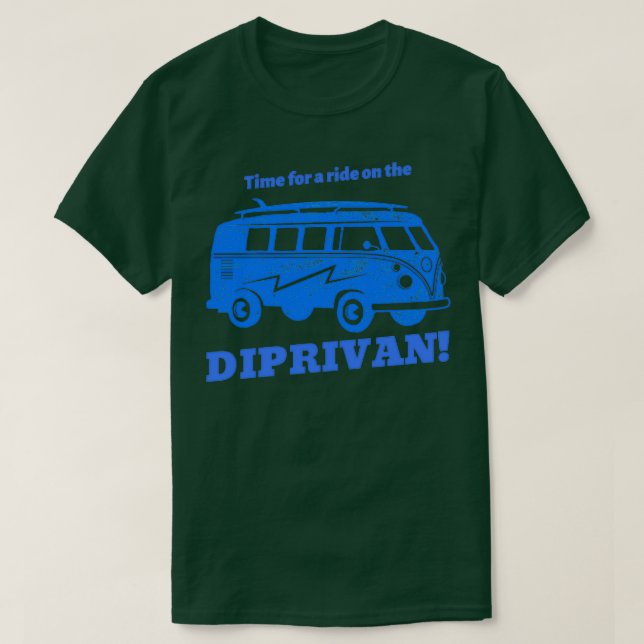 Time for a ride on the DIPRIVAN T Shirt (Design framsida)