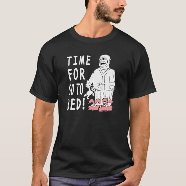 Time för att går ska bädda ned tee shirt (Framsida)