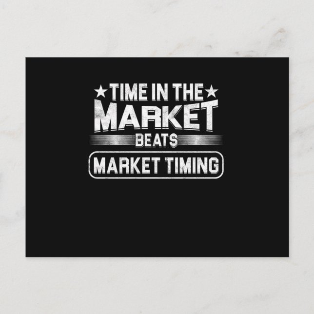 Time In The Market Capitalism Stocks Investor Gift Vykort (Framsida)
