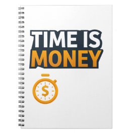 Time Is Money – Hustle Mindset T-Shirt | Entrepren Anteckningsbok