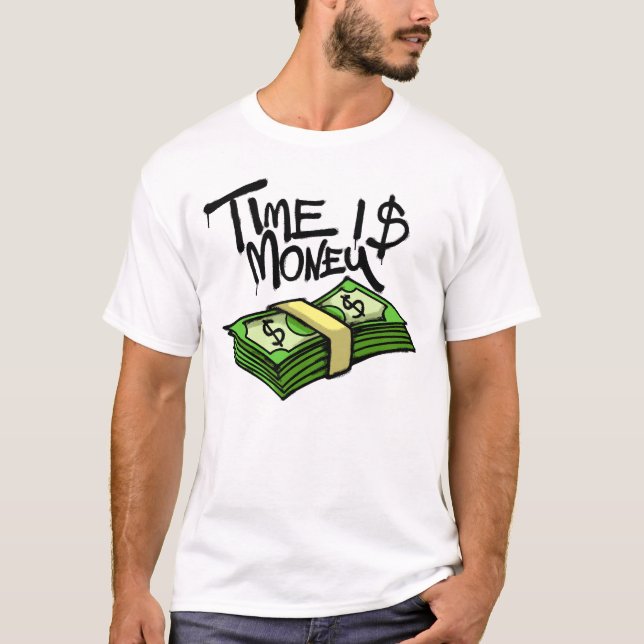 Time Is Money streetwear T Shirt (Framsida)