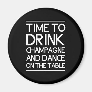 Time som dricker champagne och dans på bord magnet