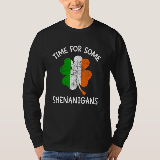 Time some shenanigans ireland flag shamrock St Pat T Shirt (Framsida)