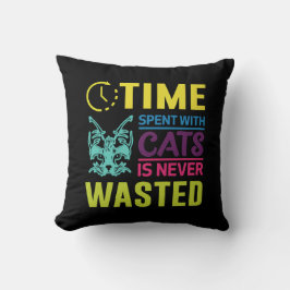 Time Spent With Cats Quote Pillow Kudde